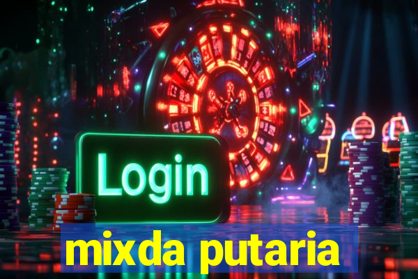 mixda putaria